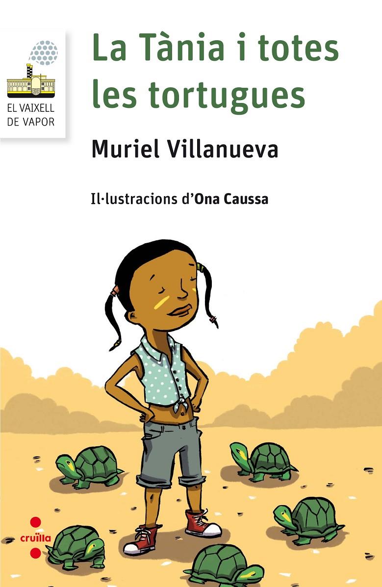 C-VVBL. 86 LA TANIA I TOTES LES TORTUGUE | 9788466142113 | VILLANUEVA I PERARNAU, MURIEL | Llibreria Ombra | Llibreria online de Rubí, Barcelona | Comprar llibres en català i castellà online