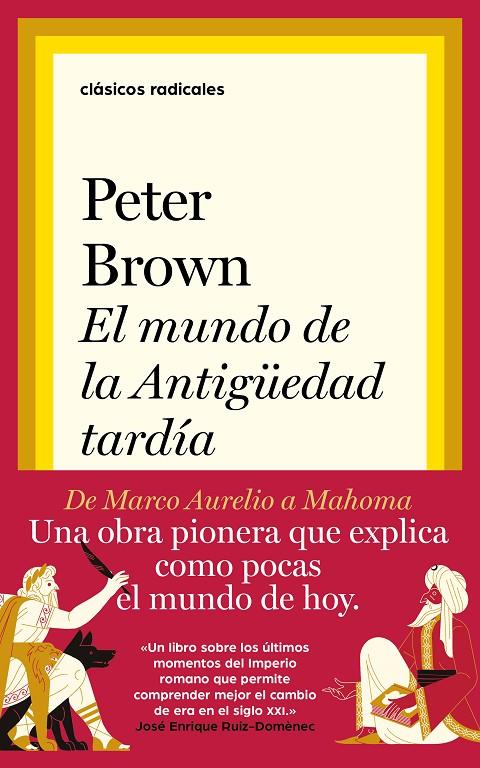 EL MUNDO DE LA ANTIGÜEDAD TARDÍA | 9788430623402 | BROWN, PETER | Llibreria Ombra | Llibreria online de Rubí, Barcelona | Comprar llibres en català i castellà online