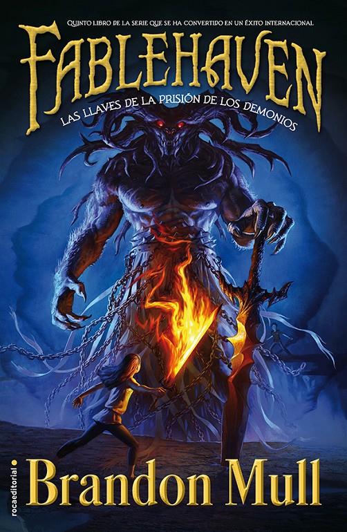 FABLEHAVEN V. LAS LLAVES DE LA PRISIÓN DE LOS DEMONIOS | 9788499188775 | MULL, BRANDON | Llibreria Ombra | Llibreria online de Rubí, Barcelona | Comprar llibres en català i castellà online