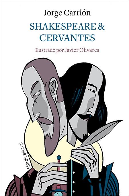 SHAKESPEARE & CERVANTES | 9788417281793 | CARRIÓN GÁLVEZ, JORGE | Llibreria Ombra | Llibreria online de Rubí, Barcelona | Comprar llibres en català i castellà online