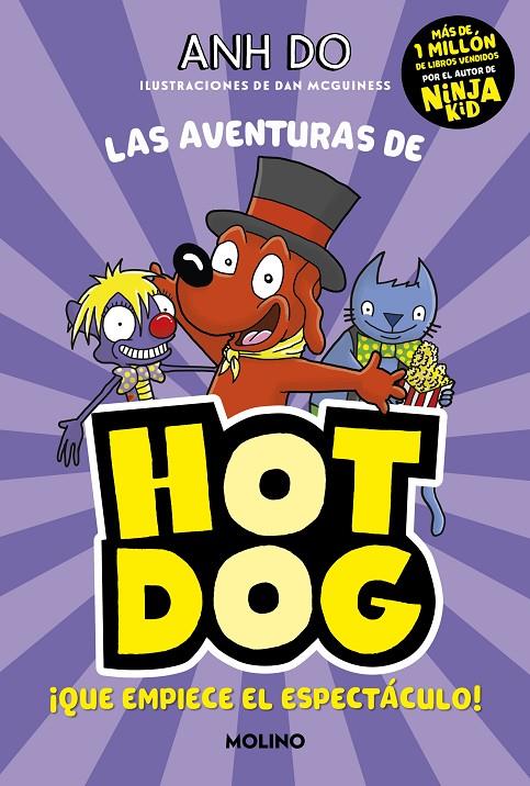 ¡LAS AVENTURAS DE HOTDOG! 3 - ¡QUE EMPIECE EL ESPECTÁCULO! | 9788427226135 | DO, ANH | Llibreria Ombra | Llibreria online de Rubí, Barcelona | Comprar llibres en català i castellà online