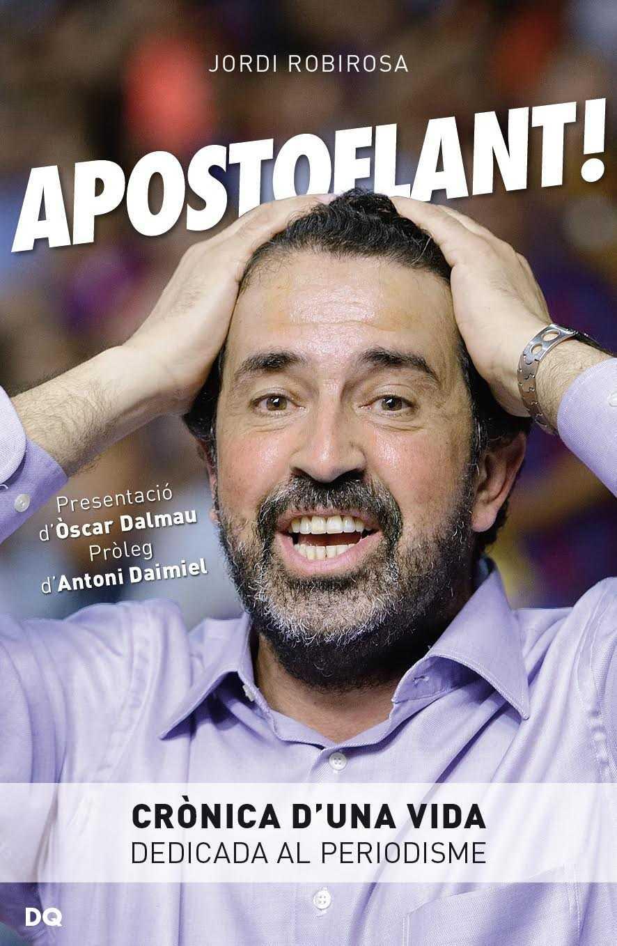 APOSTOFLANT | 9788494465505 | ROBIROSA, JORDI | Llibreria Ombra | Llibreria online de Rubí, Barcelona | Comprar llibres en català i castellà online