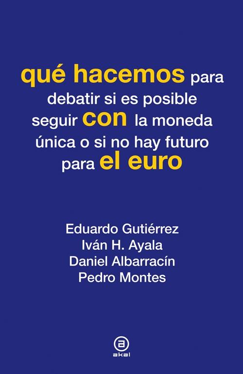 QUÉ HACEMOS CON EL EURO | 9788446037330 | VV.AA. | Llibreria Ombra | Llibreria online de Rubí, Barcelona | Comprar llibres en català i castellà online