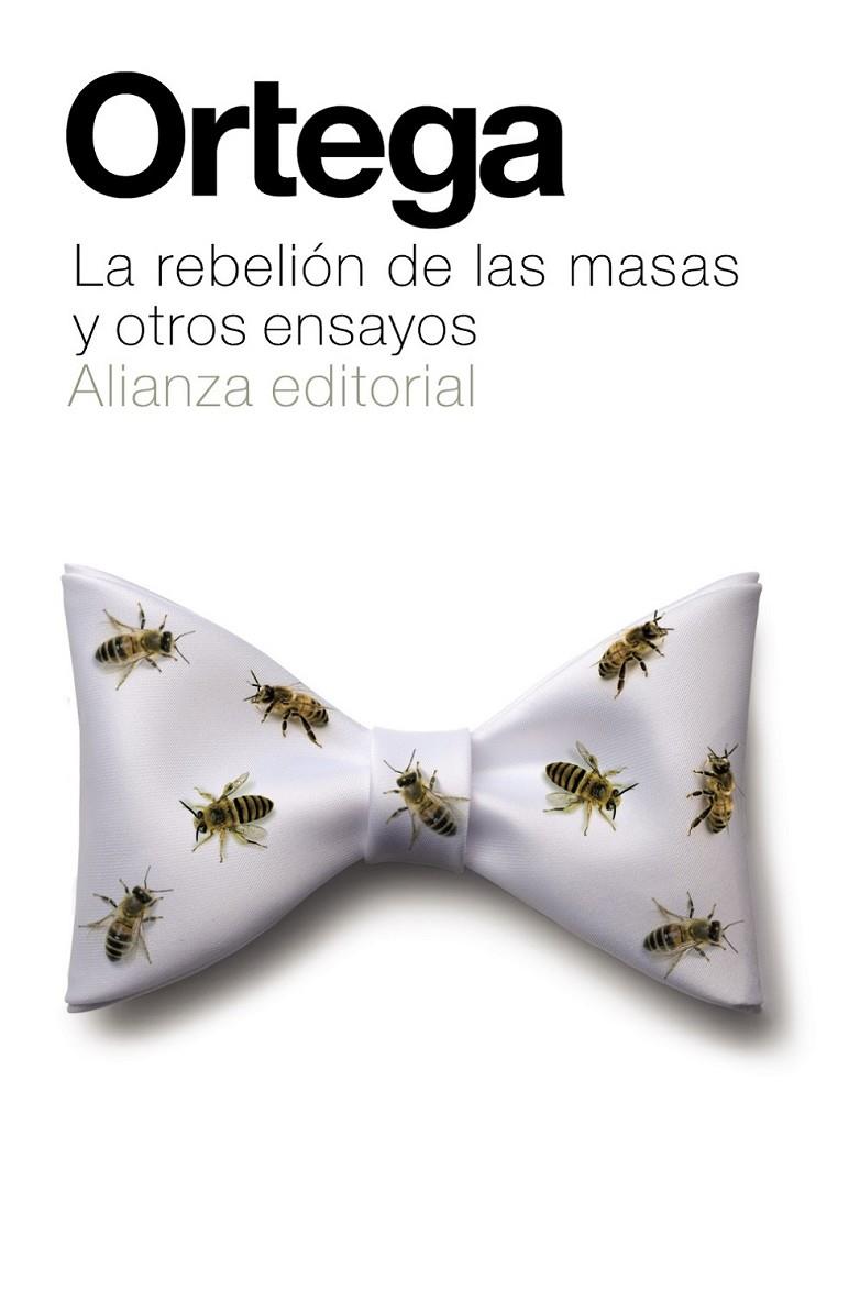 LA REBELIÓN DE LAS MASAS Y OTROS ENSAYOS | 9788420686073 | JOSE ORTEGA Y GASSET | Llibreria Ombra | Llibreria online de Rubí, Barcelona | Comprar llibres en català i castellà online