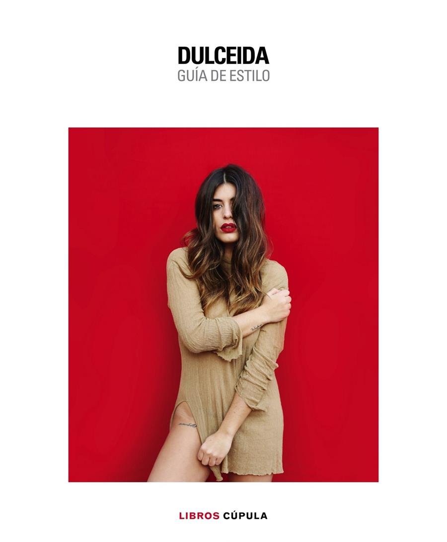 DULCEIDA. GUÍA DE ESTILO | 9788448022136 | AIDA DOMÈNECH | Llibreria Ombra | Llibreria online de Rubí, Barcelona | Comprar llibres en català i castellà online