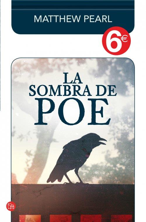 LA SOMBRA DE POE (COLECCIÓN 6€) | 9788466326728 | MATTHEW PEARL | Llibreria Ombra | Llibreria online de Rubí, Barcelona | Comprar llibres en català i castellà online