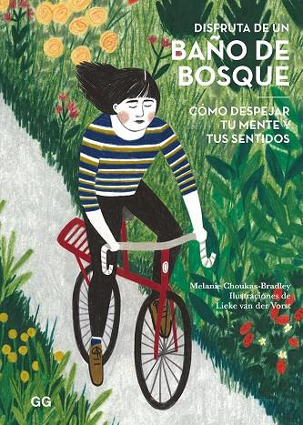 DISFRUTA DE UN BAÑO DE BOSQUE | 9788425231636 | CHOUKAS-BRADLEY, MELANIE | Llibreria Ombra | Llibreria online de Rubí, Barcelona | Comprar llibres en català i castellà online