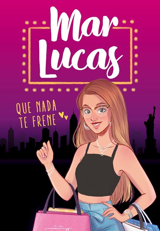 QUE NADA TE FRENE | 9788417736965 | LUCAS, MAR | Llibreria Ombra | Llibreria online de Rubí, Barcelona | Comprar llibres en català i castellà online