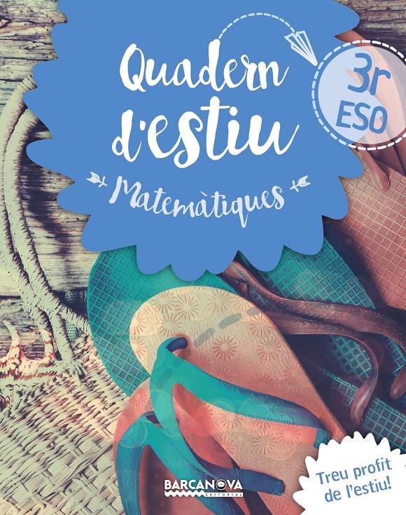 QUADERN ESTIU MATES 3R ESO | 9788448940218 | GIL, LOURDES/MARÍN, MANEL | Llibreria Ombra | Llibreria online de Rubí, Barcelona | Comprar llibres en català i castellà online