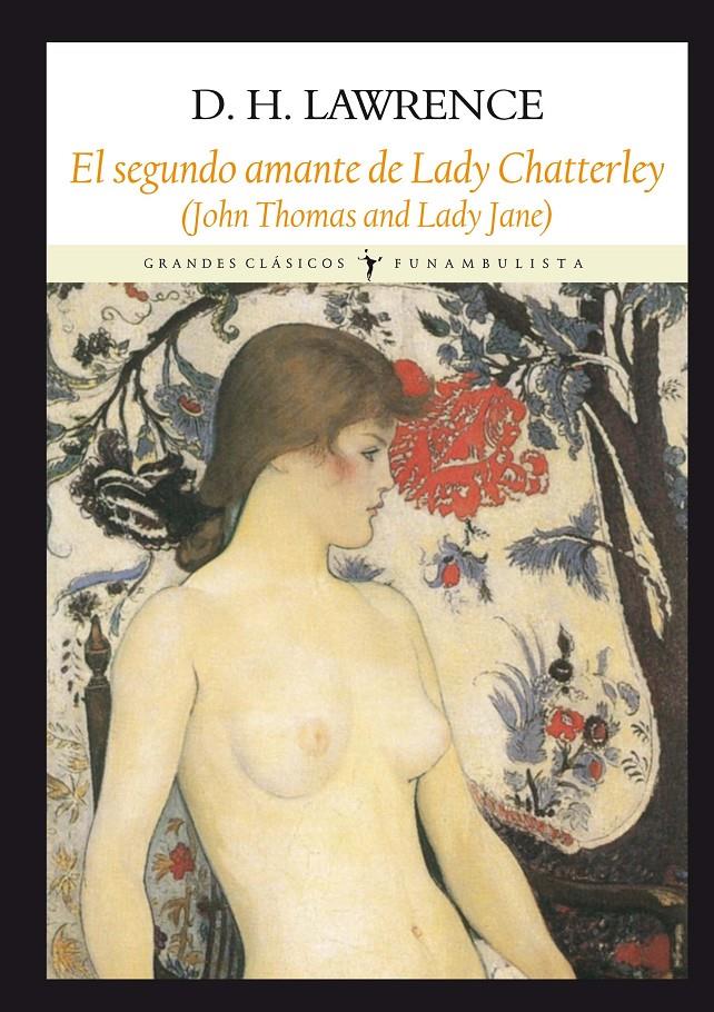 LA SEGUNDA LADY CHATTERLEY | 9788494090691 | LAWRENCE, DAVID HERBERT | Llibreria Ombra | Llibreria online de Rubí, Barcelona | Comprar llibres en català i castellà online