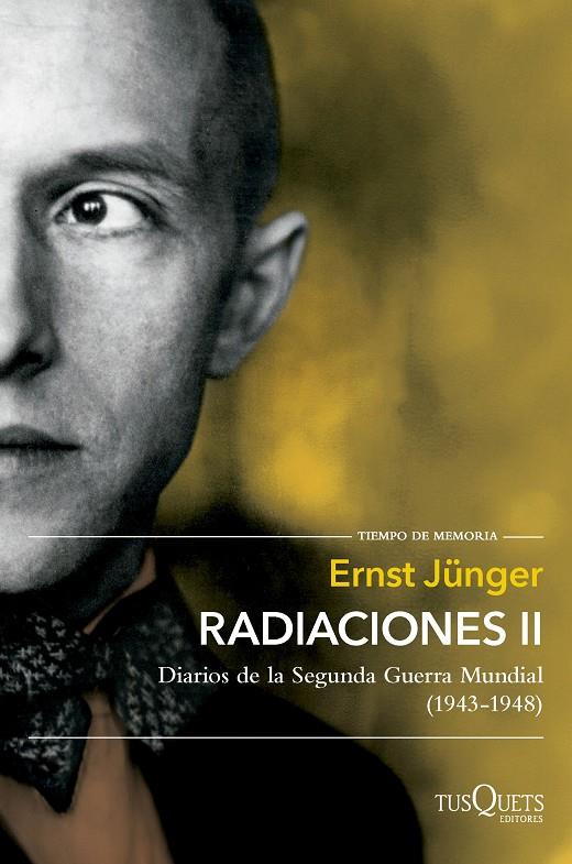 RADIACIONES II | 9788411074759 | JÜNGER, ERNST | Llibreria Ombra | Llibreria online de Rubí, Barcelona | Comprar llibres en català i castellà online