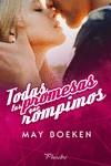 TOAS LAS PROMESAS QUE ROMPIMOS | 9788417683849 | BOEKEN, MAY | Llibreria Ombra | Llibreria online de Rubí, Barcelona | Comprar llibres en català i castellà online