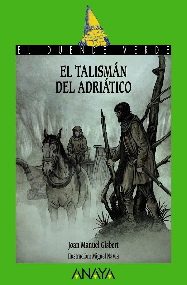 EL TALISMÁN DEL ADRIÁTICO | 9788467871104 | GISBERT, JOAN MANUEL | Llibreria Ombra | Llibreria online de Rubí, Barcelona | Comprar llibres en català i castellà online