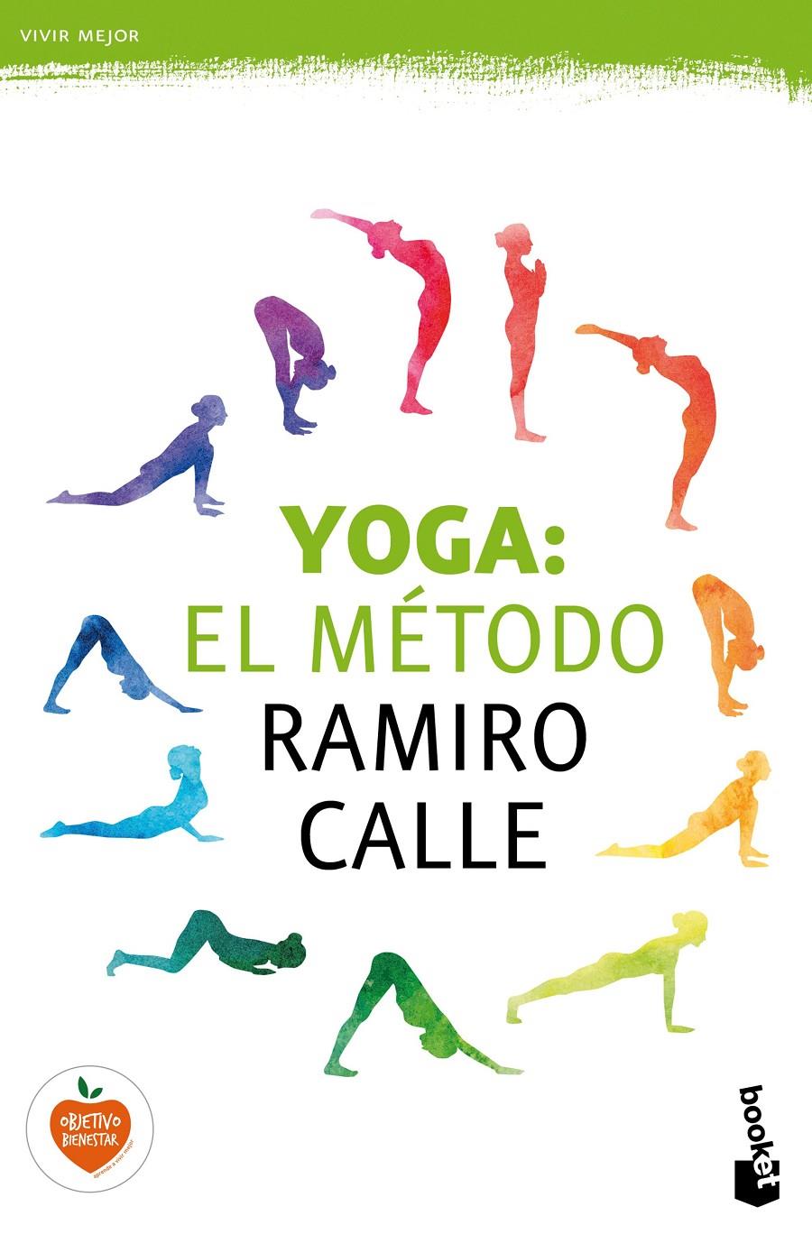 YOGA: EL MÉTODO RAMIRO CALLE | 9788427042902 | RAMIRO A. CALLE | Llibreria Ombra | Llibreria online de Rubí, Barcelona | Comprar llibres en català i castellà online