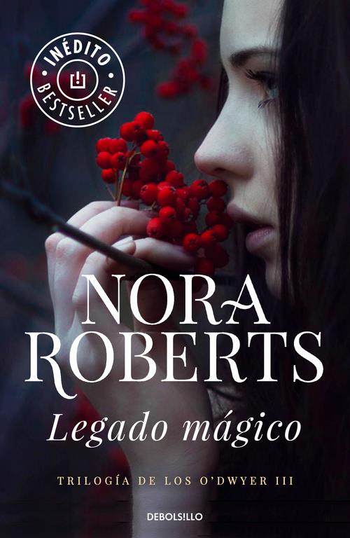 LEGADO MÁGICO O'DWYER III | 9788490624197 | ROBERTS,NORA | Llibreria Ombra | Llibreria online de Rubí, Barcelona | Comprar llibres en català i castellà online