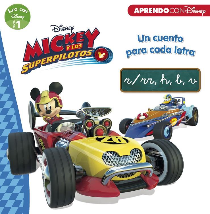 MICKEY Y LOS SUPERPILOTOS. UN CUENTO PARA CADA LETRA: R/RR, H, B, V (LEO CON DIS | 9788416931491 | DISNEY | Llibreria Ombra | Llibreria online de Rubí, Barcelona | Comprar llibres en català i castellà online