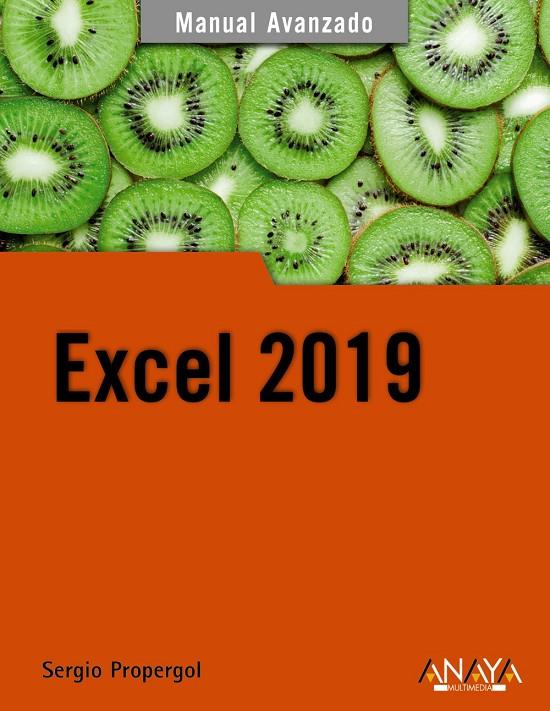 EXCEL 2019 | 9788441541153 | PROPERGOL, SERGIO | Llibreria Ombra | Llibreria online de Rubí, Barcelona | Comprar llibres en català i castellà online