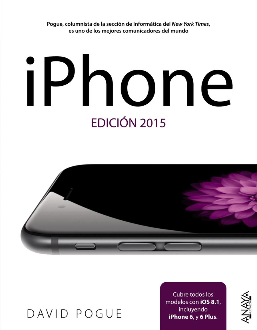 IPHONE. EDICIÓN 2015 | 9788441536791 | POGUE, DAVID | Llibreria Ombra | Llibreria online de Rubí, Barcelona | Comprar llibres en català i castellà online