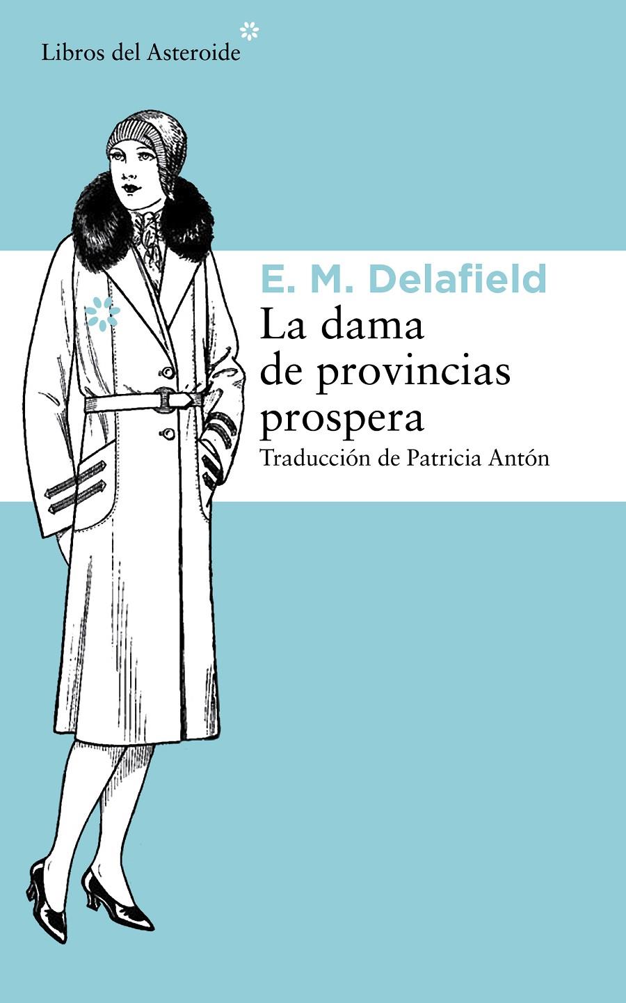 LA DAMA DE PROVINCIAS PROSPERA | 9788415625902 | E.M. DELAFIELD | Llibreria Ombra | Llibreria online de Rubí, Barcelona | Comprar llibres en català i castellà online