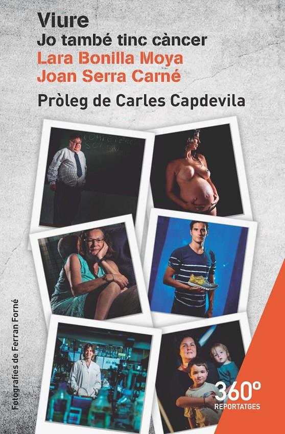 VIURE. JO TAMBÉ TINC CÀNCER | 9788491163084 | BONILLA MOYA, LARA/SERRA CARNÉ, JOAN | Llibreria Ombra | Llibreria online de Rubí, Barcelona | Comprar llibres en català i castellà online