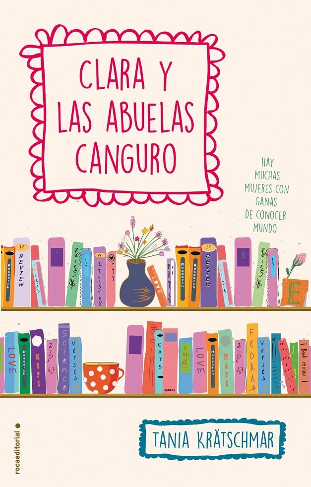 CLARA Y LAS ABUELAS CANGURO | 9788499189604 | KRATSCHMAR, TANIA | Llibreria Ombra | Llibreria online de Rubí, Barcelona | Comprar llibres en català i castellà online