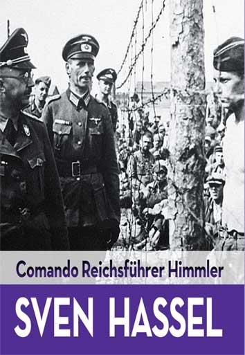 COMANDO REICHSFÜHRER HIMMLER | 9788416279463 | HASSEL, SVEN | Llibreria Ombra | Llibreria online de Rubí, Barcelona | Comprar llibres en català i castellà online