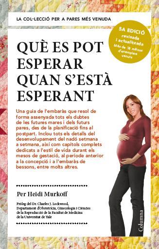 QUÈ ES POT ESPERAR QUAN S'ESTÀ ESPERANT | 9788466418232 | HEIDI MURKOFF | Llibreria Ombra | Llibreria online de Rubí, Barcelona | Comprar llibres en català i castellà online