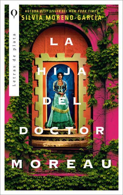 LA HIJA DEL DOCTOR MOREAU | 9788492919307 | MORENO-GARCÍA, SILVIA | Llibreria Ombra | Llibreria online de Rubí, Barcelona | Comprar llibres en català i castellà online