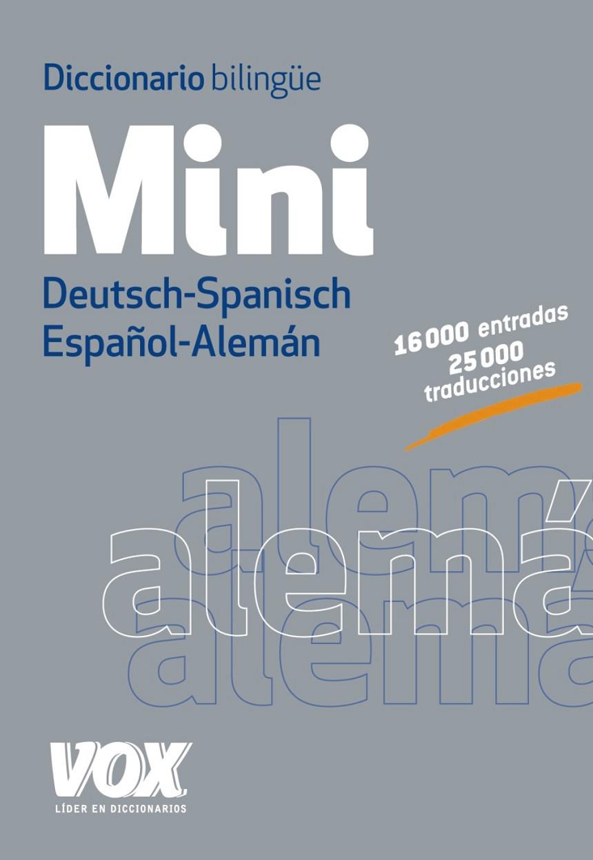 DICC. MINI ESPAÑOL-ALEMÁN / DEUTSCH-SPANISCH | 9788499741697 | LAROUSSE EDITORIAL | Llibreria Ombra | Llibreria online de Rubí, Barcelona | Comprar llibres en català i castellà online