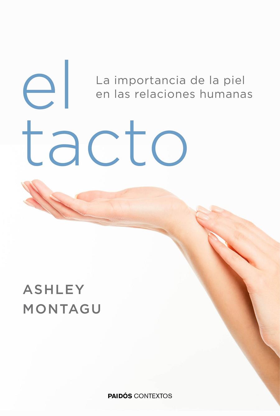 EL TACTO | 9788449332081 | ASHLEY MONTAGU | Llibreria Ombra | Llibreria online de Rubí, Barcelona | Comprar llibres en català i castellà online