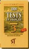 MIL TESTS 3 FRANÇAIS | 9788478732111 | ALVAREZ CORREDERA, RAQUEL | Llibreria Ombra | Llibreria online de Rubí, Barcelona | Comprar llibres en català i castellà online