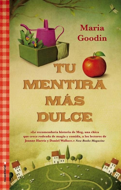 TU MENTIRA MÁS DULCE | 9788499185859 | MARIA GOODIN | Llibreria Ombra | Llibreria online de Rubí, Barcelona | Comprar llibres en català i castellà online