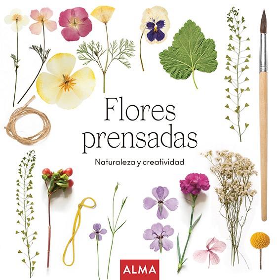 FLORES PRENSADAS (COL. HOBBIES) | 9788418933189 | HAPPY GREEN FAMILY | Llibreria Ombra | Llibreria online de Rubí, Barcelona | Comprar llibres en català i castellà online