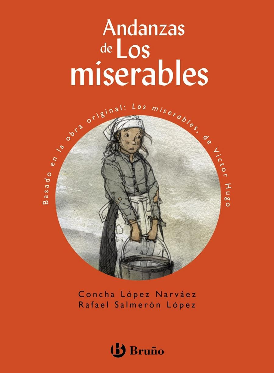 ANDANZAS DE LOS MISERABLES | 9788469602041 | LÓPEZ NARVÁEZ, CONCHA/SALMERÓN LÓPEZ, RAFAEL | Llibreria Ombra | Llibreria online de Rubí, Barcelona | Comprar llibres en català i castellà online