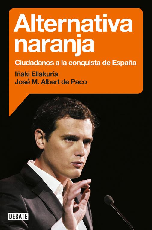 ALTERNATIVA NARANJA | 9788499925912 | ELLAKURIA,IÑAKI/ALBERT DE PACO,JOSÉ MARÍ | Llibreria Ombra | Llibreria online de Rubí, Barcelona | Comprar llibres en català i castellà online