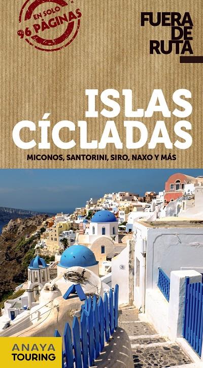 ISLAS CÍCLADAS | 9788491580126 | RON, ANA | Llibreria Ombra | Llibreria online de Rubí, Barcelona | Comprar llibres en català i castellà online