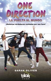 ONE DIRECTION. LA VUELTA AL MUNDO | 9788415579793 | OLIVER, SARAH | Llibreria Ombra | Llibreria online de Rubí, Barcelona | Comprar llibres en català i castellà online