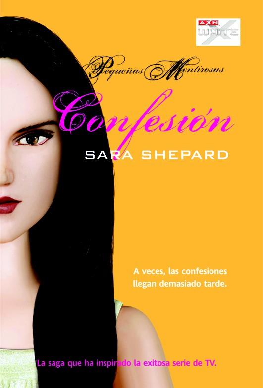 CONFESIÓN 8 PEQUEÑAS MENTIROSAS | 9788490186442 | SARA SHEPARD | Llibreria Ombra | Llibreria online de Rubí, Barcelona | Comprar llibres en català i castellà online