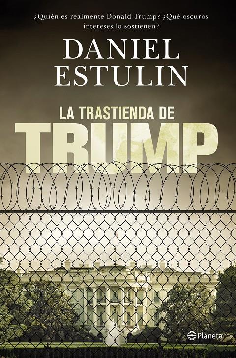 LA TRASTIENDA DE TRUMP | 9788408177661 | ESTULIN, DANIEL | Llibreria Ombra | Llibreria online de Rubí, Barcelona | Comprar llibres en català i castellà online