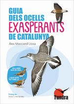 GUIA DELS OCELLS EXASPERANTS DE CATALUNYA | 9788419624802 | ALEX MASCARELL LLOSA | Llibreria Ombra | Llibreria online de Rubí, Barcelona | Comprar llibres en català i castellà online