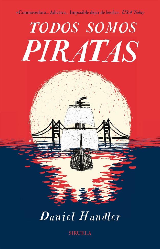 TODOS SOMOS PIRATAS | 9788416638246 | HANDLER, DANIEL | Llibreria Ombra | Llibreria online de Rubí, Barcelona | Comprar llibres en català i castellà online