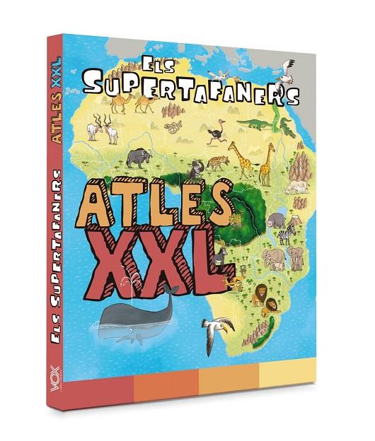 ELS SUPERTAFANERS. ATLES XXL | 9788499743325 | VOX EDITORIAL | Llibreria Ombra | Llibreria online de Rubí, Barcelona | Comprar llibres en català i castellà online