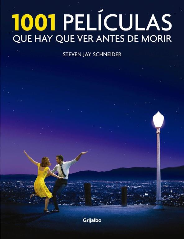 1001 PELÍCULAS QUE HAY QUE VER ANTES DE MORIR | 9788416449378 | STEVEN JAY SCHNEIDER | Llibreria Ombra | Llibreria online de Rubí, Barcelona | Comprar llibres en català i castellà online