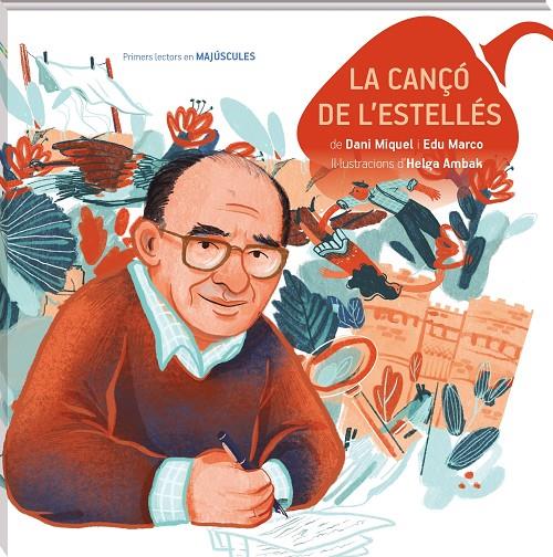 LA CANÇÓ DE L'ESTELLÉS MAJÚSCULES | 9788419913425 | MIQUEL, DANI / MARCO, EDU | Llibreria Ombra | Llibreria online de Rubí, Barcelona | Comprar llibres en català i castellà online