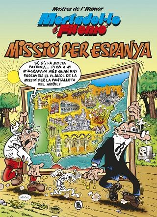 MISSIÓ PER ESPANYA (MESTRES DE L'HUMOR 57) | 9788402424969 | IBÁÑEZ, FRANCISCO | Llibreria Ombra | Llibreria online de Rubí, Barcelona | Comprar llibres en català i castellà online