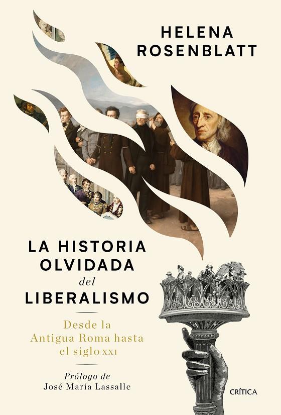 LA HISTORIA OLVIDADA DEL LIBERALISMO | 9788491992073 | ROSENBLATT, HELENA | Llibreria Ombra | Llibreria online de Rubí, Barcelona | Comprar llibres en català i castellà online