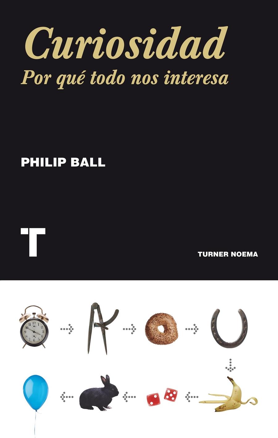 CURIOSIDAD | 9788415832096 | BALL, PHILIP | Llibreria Ombra | Llibreria online de Rubí, Barcelona | Comprar llibres en català i castellà online