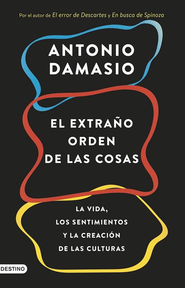 EL EXTRAÑO ORDEN DE LAS COSAS | 9788423353415 | DAMASIO, ANTONIO | Llibreria Ombra | Llibreria online de Rubí, Barcelona | Comprar llibres en català i castellà online