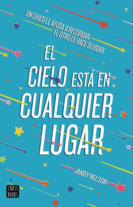 EL CIELO ESTÁ EN CUALQUIER LUGAR | 9788408209836 | NELSON, JANDY | Llibreria Ombra | Llibreria online de Rubí, Barcelona | Comprar llibres en català i castellà online