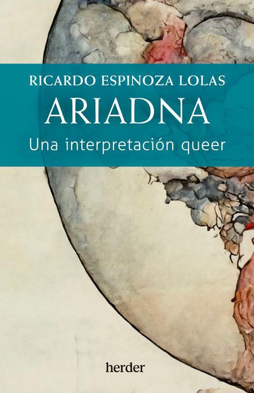 ARIADNA | 9788425450228 | ESPINOZA LOLAS, RICARDO | Llibreria Ombra | Llibreria online de Rubí, Barcelona | Comprar llibres en català i castellà online